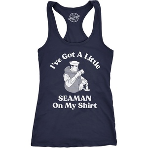 Women’s I’ve Got a Little Seaman Tank Hilarious Workout T Shirt